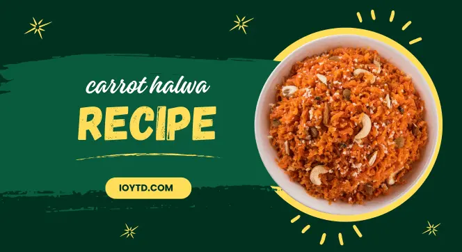Carrot Halwa Recipe